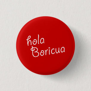 Souvenir: Hola Boricua: pop Ronde Button 3,2 Cm