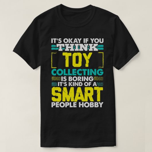 Souvenir Speelgoed Collector  Collector Gift Cla T-shirt (Design voorkant)