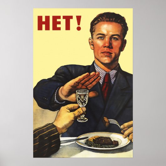 Soviet "No To Alcohol" Poster (Voorkant)