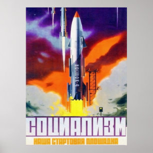 Sovjet-ruimtepropaganda 31 "Socialisme onze start Poster