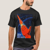 Sovjet-ruimtepropaganda Poster USSR Rocket Astrona T-shirt (Voorkant)