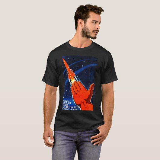 Sovjet-ruimtepropaganda Poster USSR Rocket Astrona T-shirt (Voorkant volledig)