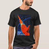 Sovjet-ruimtepropaganda Poster USSR Rocket Astrona T-shirt (Voorkant)