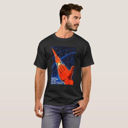 Sovjet-ruimtepropaganda Poster USSR Rocket Astrona T-shirt (Voorkant volledig)