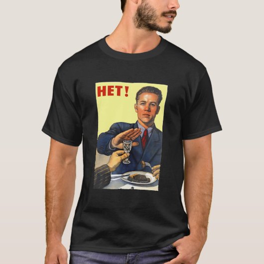 Sovjet Russische Sovjet-Unie Propaganda Geen Alcoh T-shirt (Voorkant)