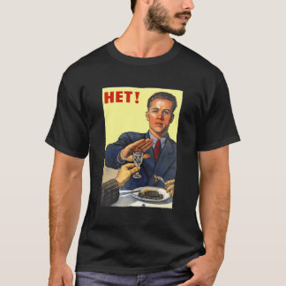 Sovjet Russische Sovjet-Unie Propaganda Geen Alcoh T-shirt