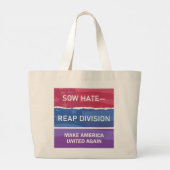 Sow Hate-Reap Division; Make America UNITED Again Grote Tote Bag (Achterkant)