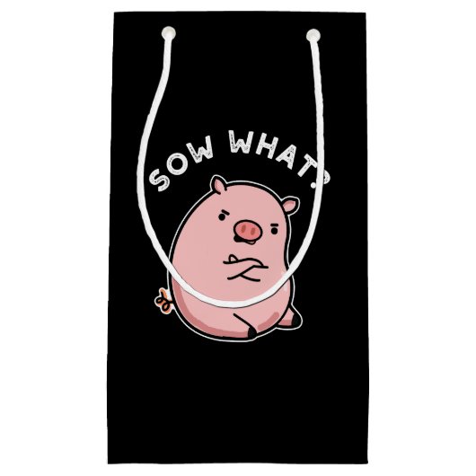 Sow What Funny Sassy Pig Donk BG Klein Cadeauzakje (Voorkant)