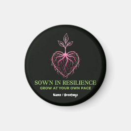  Sown in Resilience Nature Heart Sprout Mindful Magneet