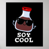 Soy Cool Funny Soy Sauce Pun Dark BG Poster (Voorkant)