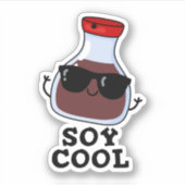 Soy Cool Funny Soy Sauce Pun Sticker (Voorkant)