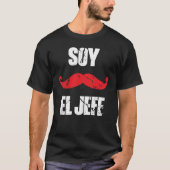 Soy el Jefe T-shirt (Voorkant)