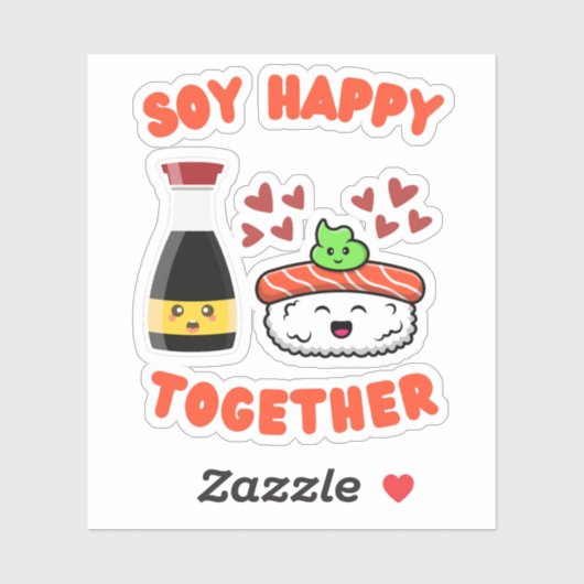 Soy Happy Together Cute Soy Sauce Pun Sticker (Vel)