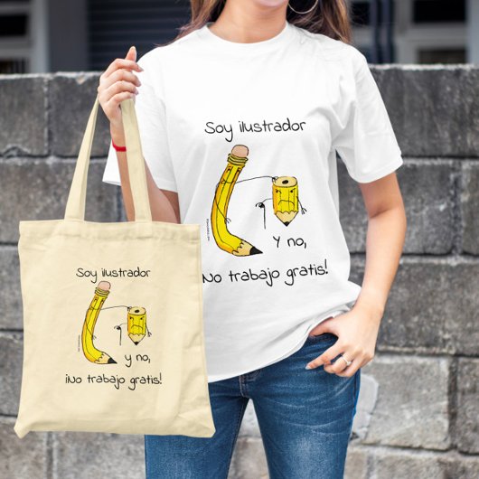 Soy ilustrador y no trabajo gratis t-shirt