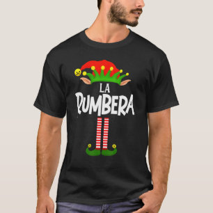Soy La Rumbera Elf Familiegroep komt overeen met h T-shirt