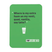 Soy Latté Magneet (Verticaal)