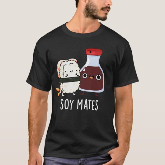 Soy Mates Funny Soy Sauce Pun Dark BG T-shirt (Voorkant)