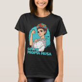 Soy Mi Propia Musa Flower Crown Empowered Mexican T-shirt (Voorkant)