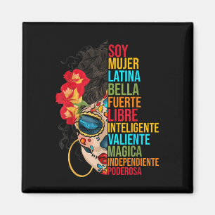 Soy Mujer Latina Fuerte Independiente Trots Mexico Magneet