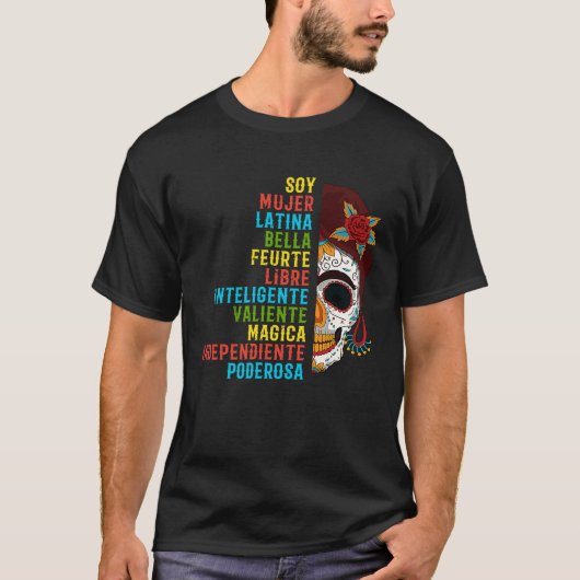Soy Mujer Latina Sugar Skull Cinco De Mayo Spanish T-shirt (Voorkant)