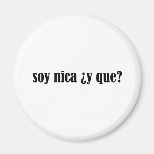 Soy Nica y Que Magneet (Voorkant)