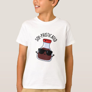 Soy-phisticated Funny Soy Sauce Pun T-shirt