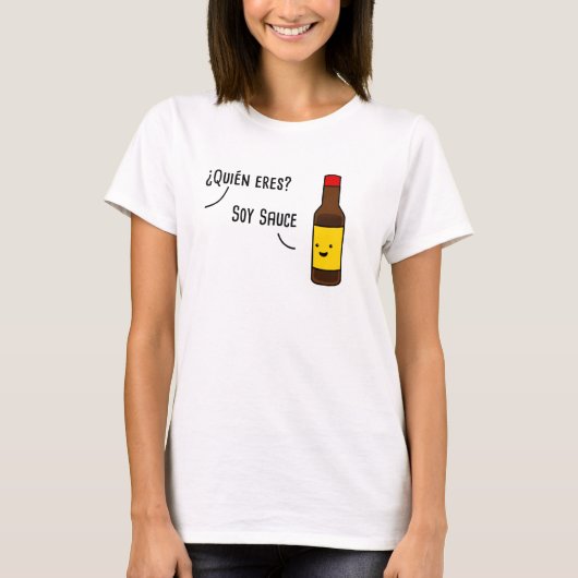 Soy Sauce Spanish Pun T-shirt (Voorkant)