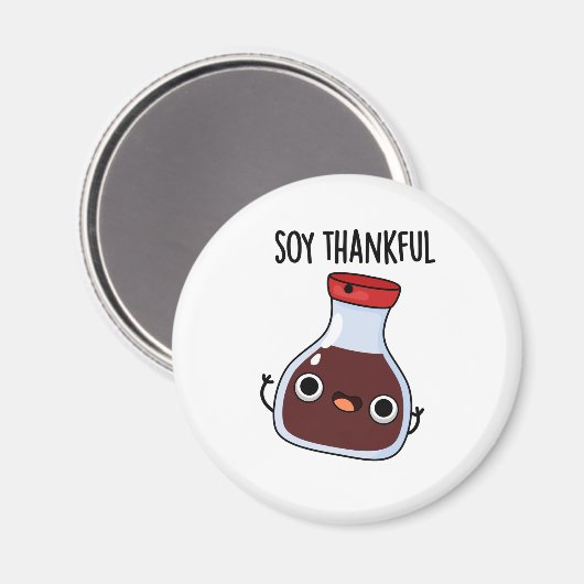 Soy Thankful Funny Soy Sauce Pun Magneet (Voorkant / Achterkant)