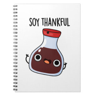 Soy Thankful Funny Soy Sauce Pun Notitieboek