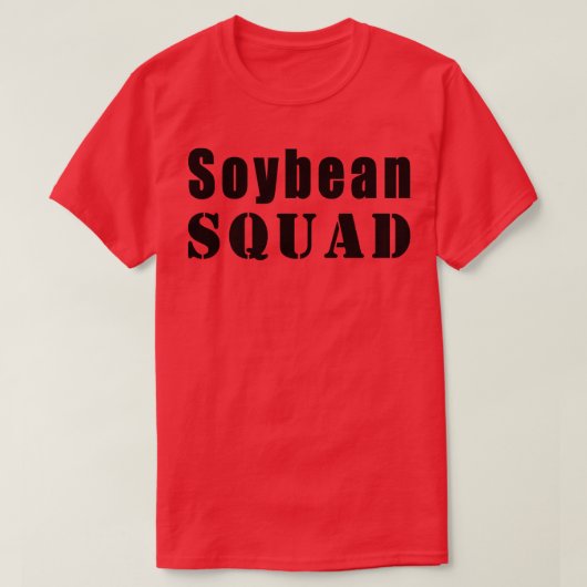 Soybean Squad Farmer Funny Soybeans (2) T-shirt (Design voorkant)