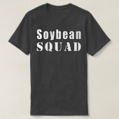 Soybean Squad Farmer Funny Soybeans   T-shirt (Design voorkant)