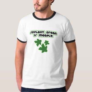 Soylent Green is Meeple T-shirt