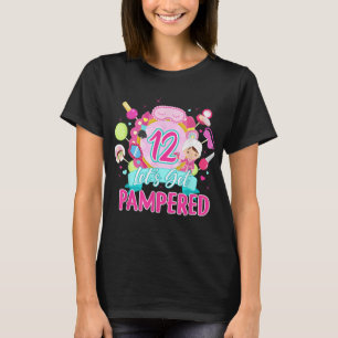 Spa Dag Birthday Party Supplies for n Girls 12 Yea T-shirt