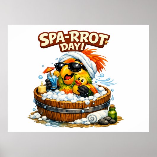 Spa-rrrot Day Funny Parrot Spa Relax Design Poster (Voorkant)