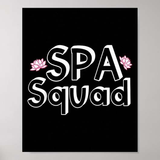 Spa Squad Spa Personeel Funny Spa Verjaardagsfeest Poster (Voorkant)