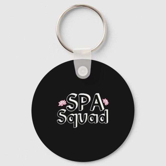 Spa Squad Spa Personeel Funny Spa Verjaardagsfeest Sleutelhanger (Voorkant)