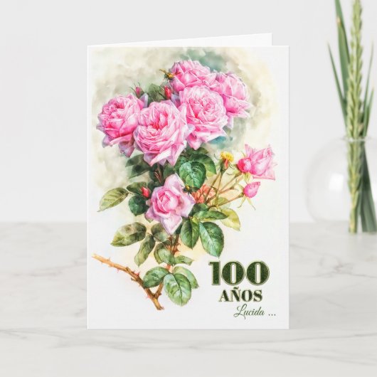 Spaans 100th Birthday  Roos Tuinnaam Kaart (Voorkant)