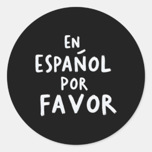 Spaans alstublieft Spaanse leraar 1 Ronde Sticker