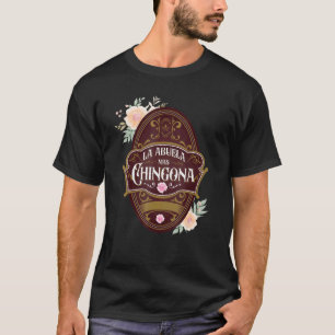 Spaans grootma Latijns Mexicaans La Abuela Mas Chi T-shirt