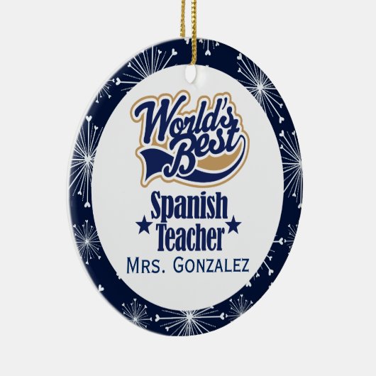 Spaans leraar Gepersonaliseerde Gift Ornament (Rechts)
