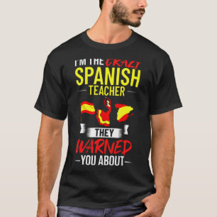Spaans Leraar Spanje Vlag Taalles Leerling T-shirt