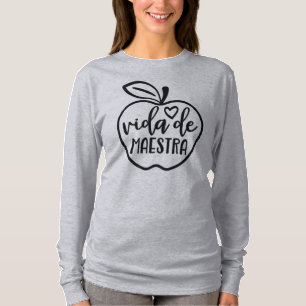 Spaans leraar Vida de Maestra T-shirt