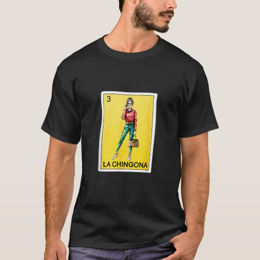 Spaans Mexicaanse Bingo Grappige geschenken La Chi T-shirt (Voorkant)