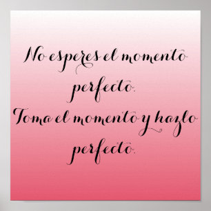 Spaans poster - Roze ombre - Geen esperen...