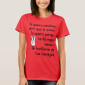 Spaans songsongtekst Te quiero T-shirt (Voorkant)
