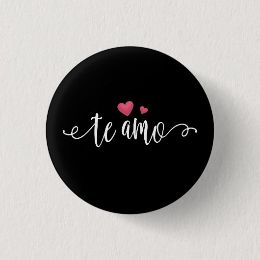 Spaans Te Amo I Love You Valentijn | Pin-Button Ronde Button 3,2 Cm (Voorkant)
