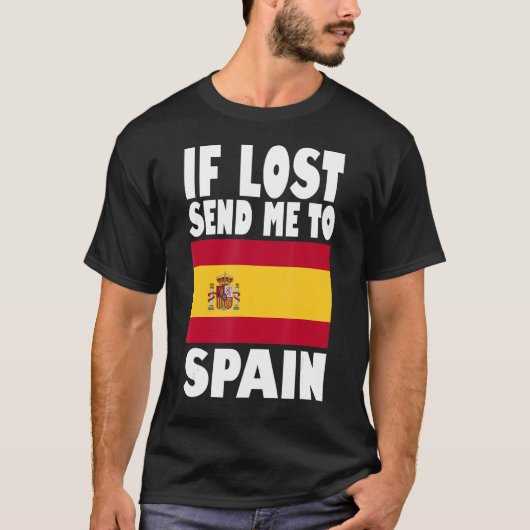 Spaans vlagontwerp Als het verloren gaat, stuur me T-shirt (Voorkant)