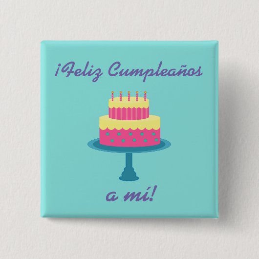Spaanse Button "Feliz cumpleaños" "Happy Birthday" (Voorkant)