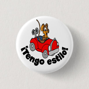 Spaanse Button - "Tengo estilo!"