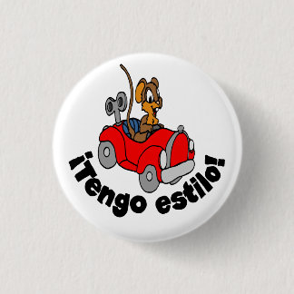 Spaanse Button - "Tengo estilo!"